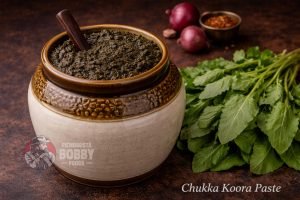 CHUKKA KURA RAW PASTE / UPPU CHUKKA KURA